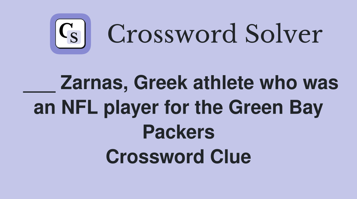 Zarnas, Greek athlete who was an NFL player for the Green Bay Packers